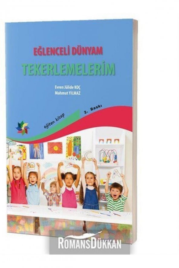 Eğlenceli Dünyam Tekerlemelerim