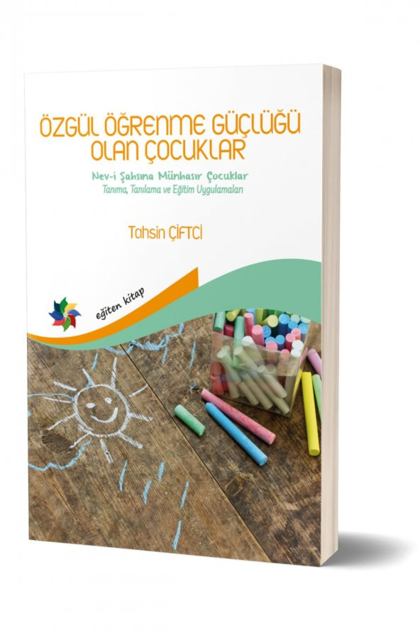 Özgül Öğrenme Güçlüğü Olan Çocuklar - Tahsin Çiftçi