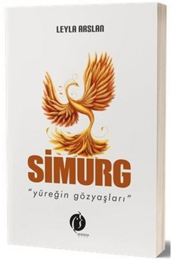 Simurg & Yüreğin Gözyaşları