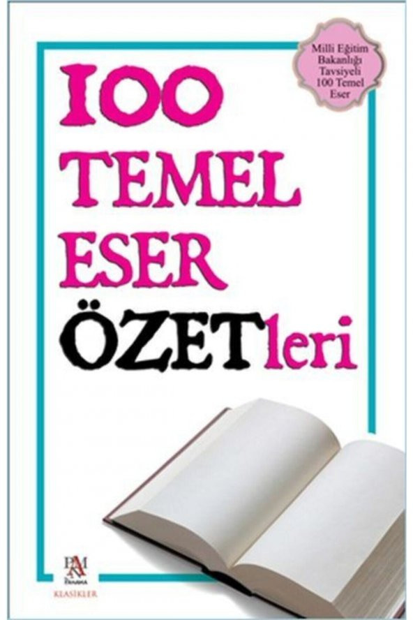 100 Temel Eser Özetleri