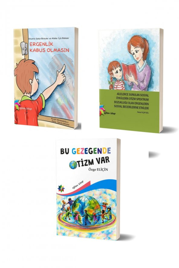 Otizm Farkındalık Seti (3 kitap Takım) - Nurgül Akmanoğlu & Seray Olcay Gül & Özge Eliçin