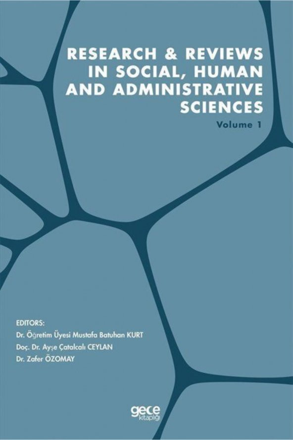 Research - Reviews In Social, Human And Administrative Sciences Volume 1