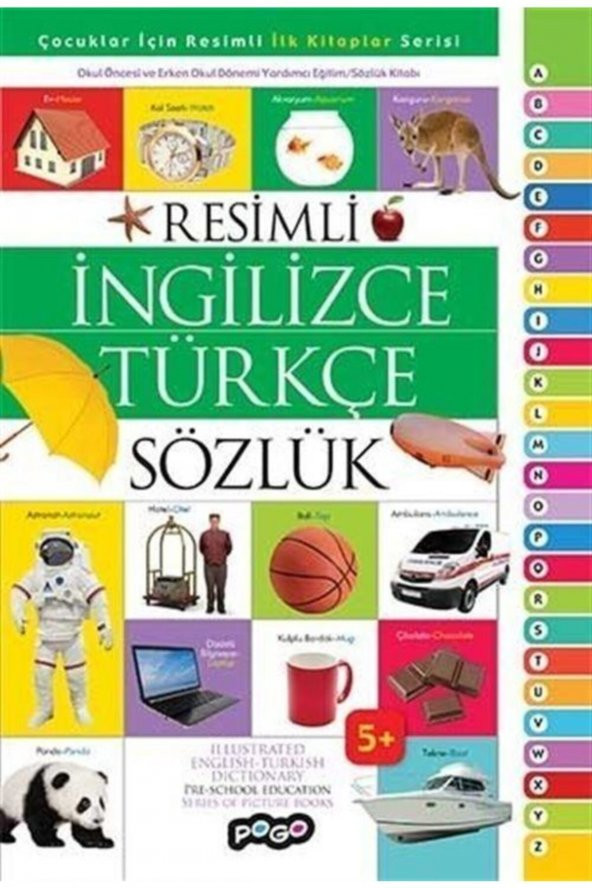 Resimli Ingilizce Türkçe Sözlük / Çocuklar Için Resimli Ilk Kitaplar Serisi