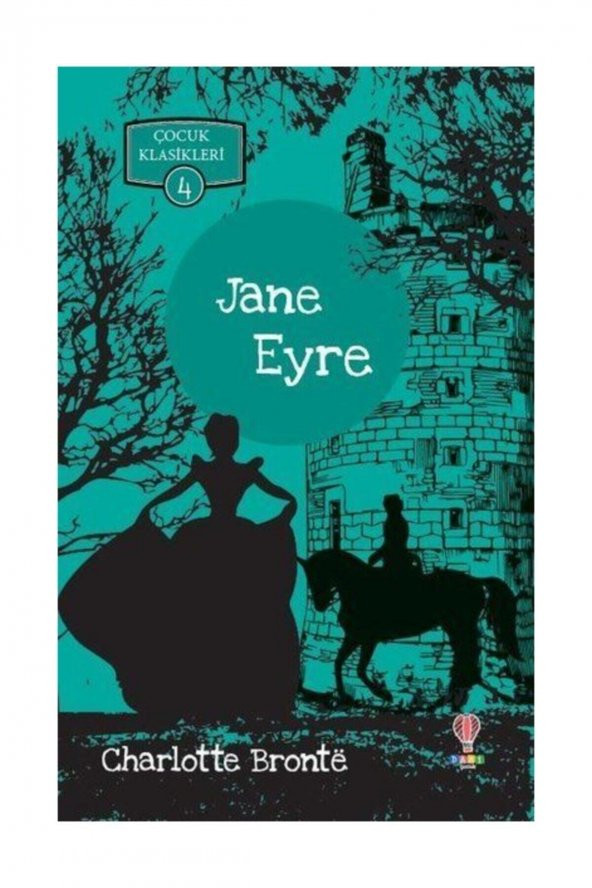 Jane Eyre-çocuk Klasikleri 4 Charlotte Bronte