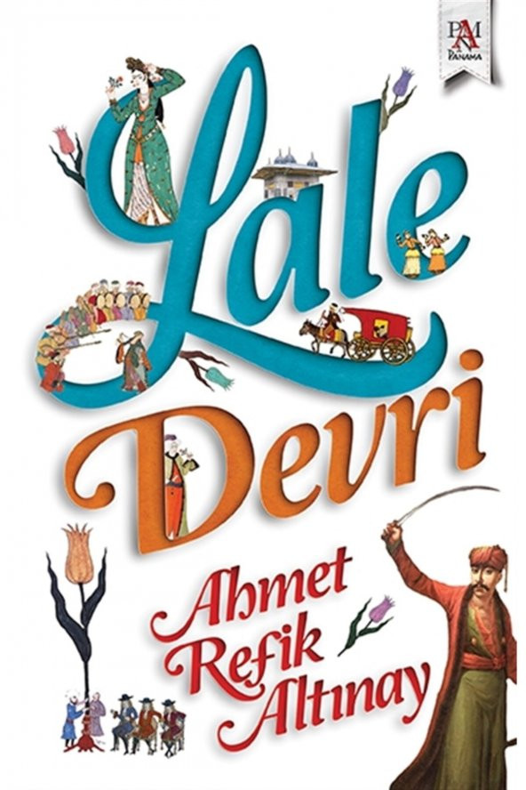 Lale Devri - Ahmet Refik Altınay 9786057739902