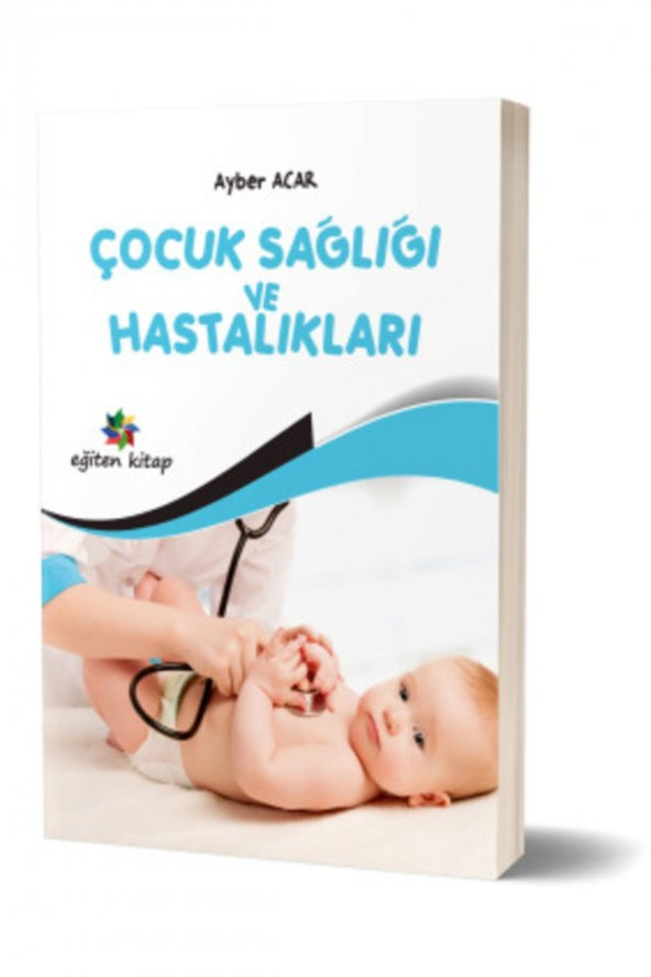 Çocuk Sağlığı Ve Hastalıkları Ayber Acar Yayınlari