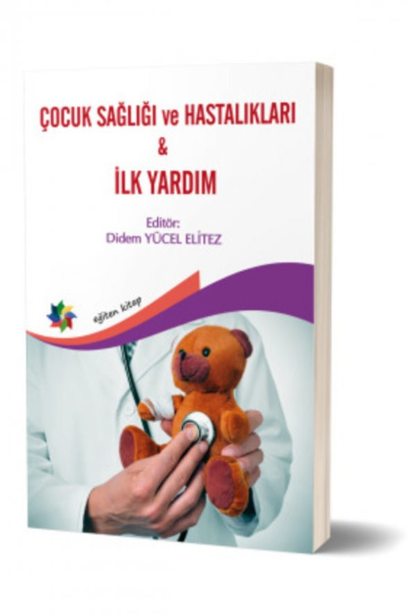 Çocuk Sağlığı Ve Hastalıkları & Ilk Yardım Ed. Didem Yücel Elitez Yayınları ürün görseli