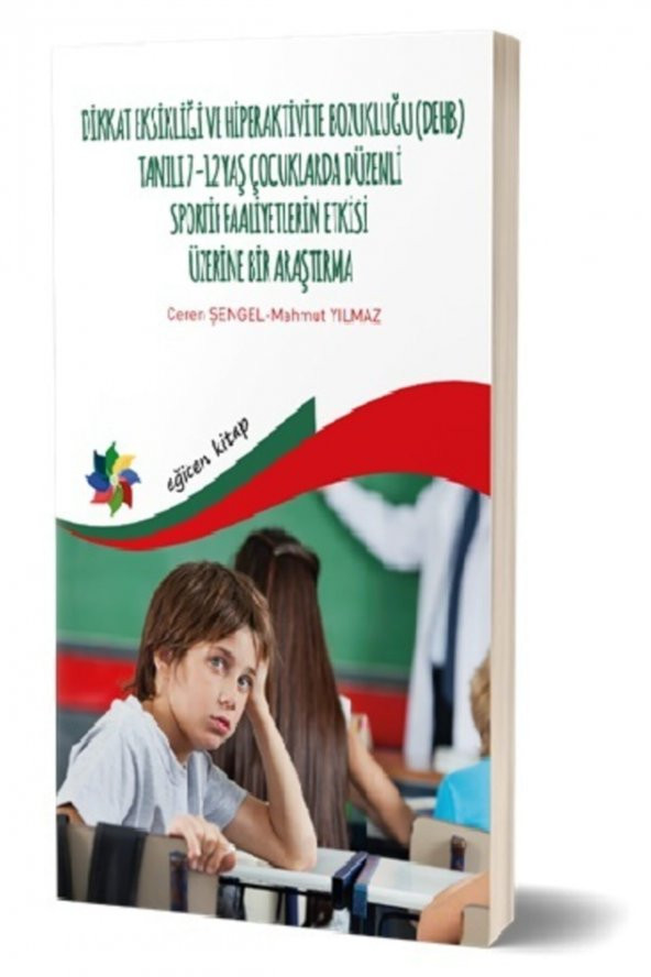 Dikkat Eksikliği Ve Hiperaktivite Bozukluğu
