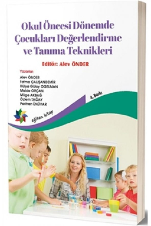 Okul Öncesi Dönemde Çocukları Değerlendirme Ve Tanıma Teknikleri