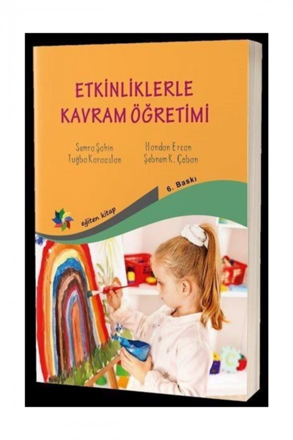 Etkinliklerle Kavram Öğretimi - Handan Ercan,semra Şahin,şebnem K. Çoban,tuğba Karaaslan