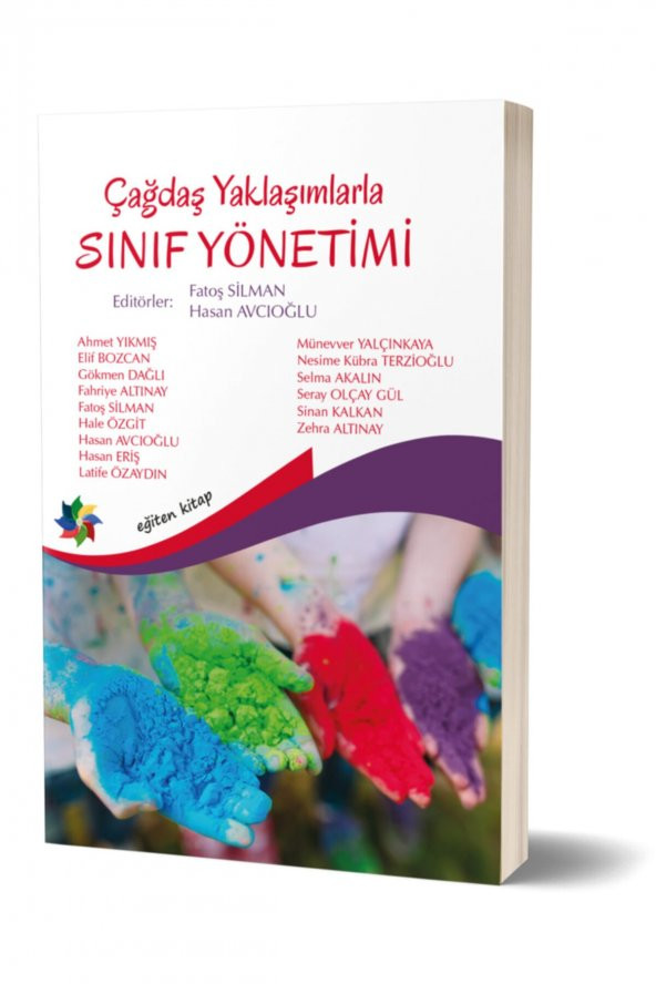 Çağdaş Yaklaşımlarla Sınıf Yönetimi Ed.fatoş Silman- H. Avcıoğlu Yayınları