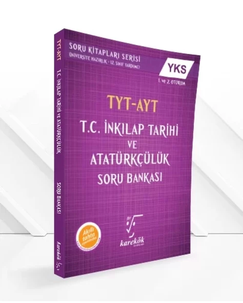 TYT-AYT T.C.İNKILAP TARİHİ ve ATATÜRKÇÜLÜK SORU BANKASI