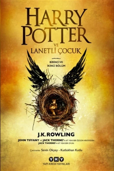 Harry Potter ve Lanetli Çocuk-Birinci ve İkinci Bölüm - J. K. Rowling,Jack Thorne,John Tiffany