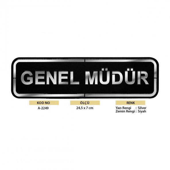 Abs Lüx Çift Katlı Yönlendirme Levhası Siyah-Gümüş Genel Müdür - 2