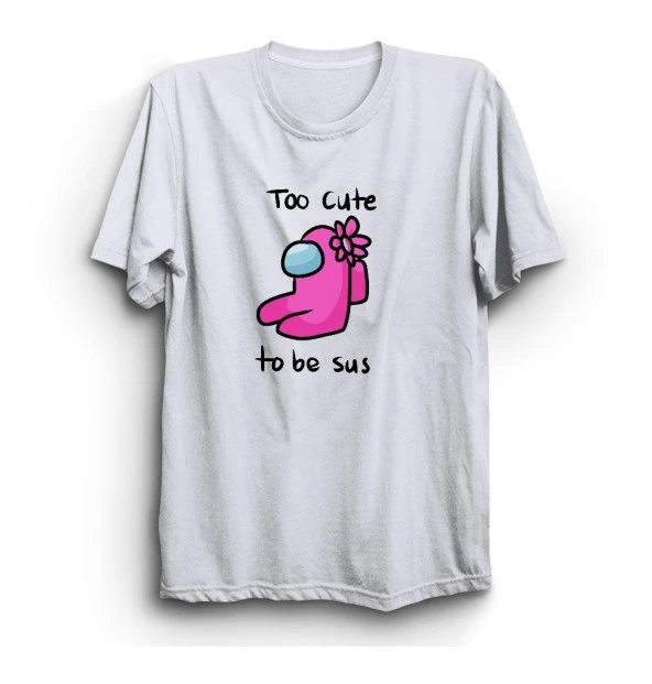 Among Us Too Cute To Be Sus Oyun Baskılı Tshirt  Beyaz L