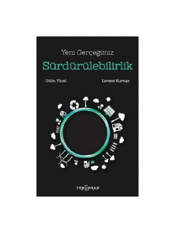 Yeni Gerçeğimiz Sürdürülebilirlik