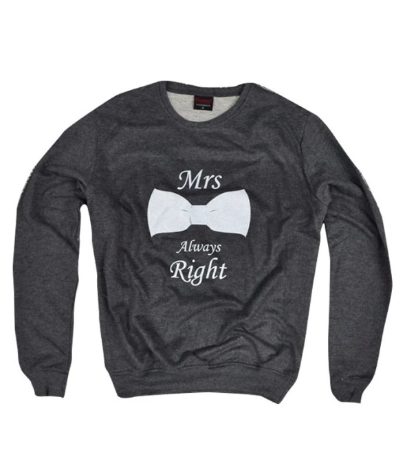 MRS ALWAYS RIGHT Baskılı Sweatshirt  FÜME S