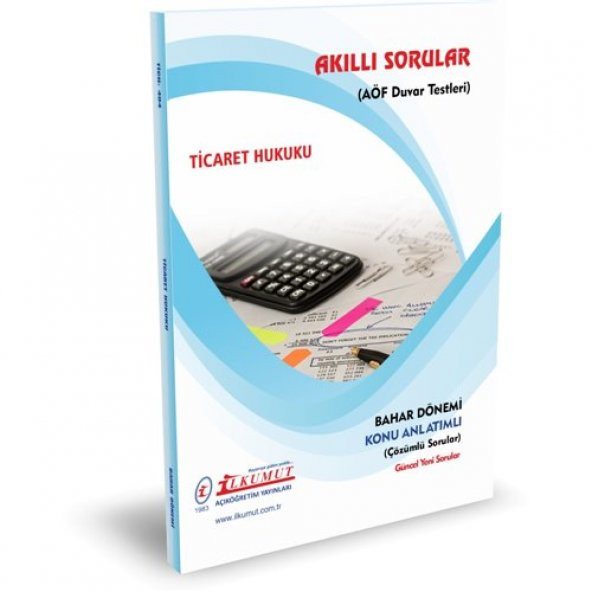 İLKUMUT AÖF - TİCARET HUKUKU - 1