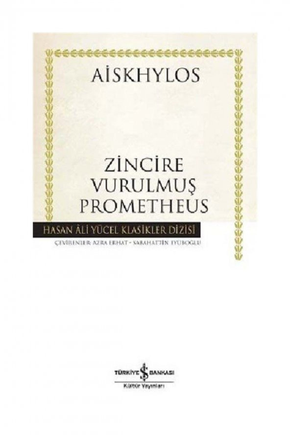 Zincire Vurulmuş Prometheus Aiskhylos - 1
