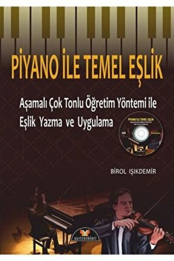 PİYANO İLE TEMEL EŞLİK BİROL IŞIKDEMİR