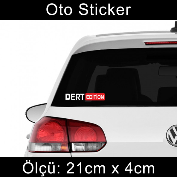 dert edition sticker  Araba cam yazıları 2 ADET