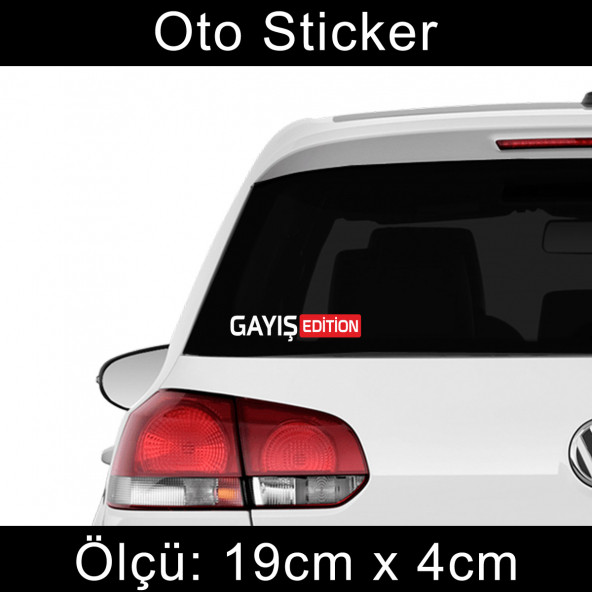 gayış edition sticker Araba cam yazıları 2 ADET ürün görseli