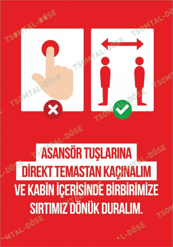 Asansörde Temas Kuralları Uyarı Tabelası ve Etiketi  DIŞ MEKANA UYGUN (POLİKARBONLU)