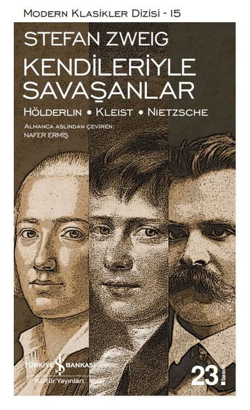 İş Bankası Kültür Yayınları Stefan Zweig Kendileriyle Savaşanlar