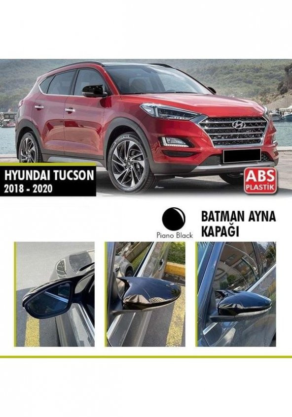 Hyundai Tucson 2018-2020 Yarasa Ayna Kapağı ABS Plastik Batman Piano Black Batman ayna Kapağı