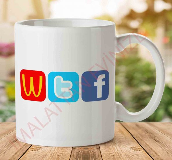 WTF Mcdonalds Twitter Facebook Logos İki Tarafı Baskılı Kupa Bardak