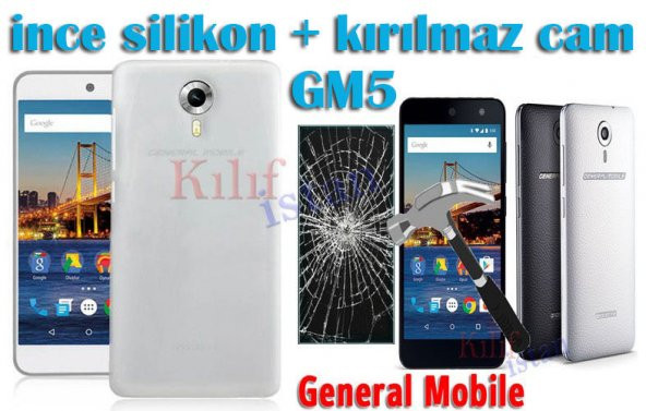 General Mobile GM5 4G (5inç) Şeffaf Silikon Kılıf + Kırılmaz Cam