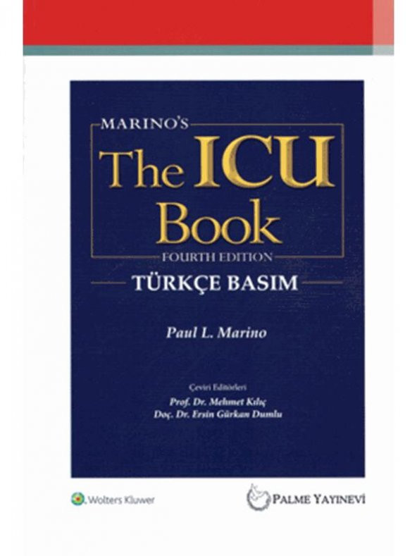 THE ICU BOOK YOĞUN BAKIM (PAUL L.MARİNO) PALME