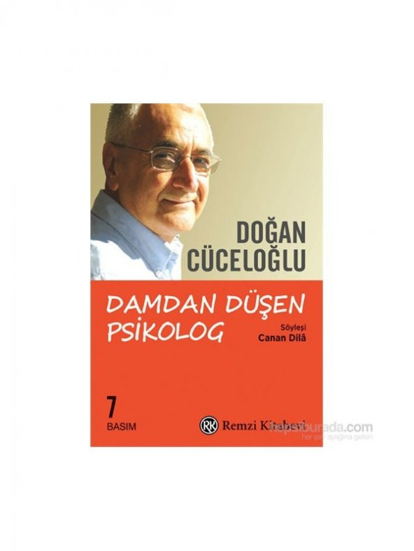 Damdan Düşen Psikolog - Doğan Cüceloğlu