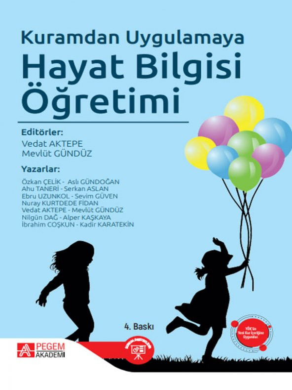 Kuramdan Uygulamaya Hayat Bilgisi Öğretimi