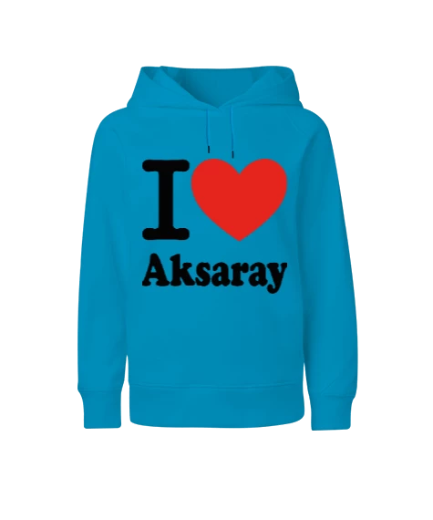 Aksaray seviyorum baskılı erkek  Çocuk Unisex Hoodie  Kapüşonlu