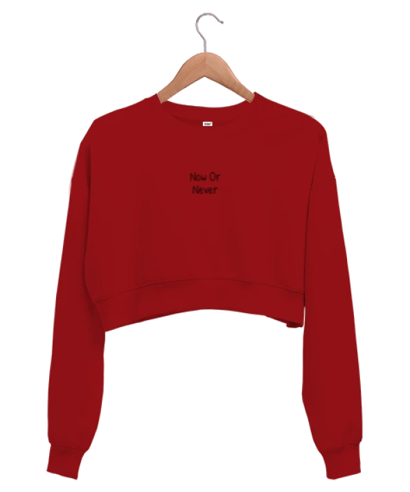 Now Or Never Kadın Crop Sweatshirt