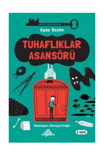 Hikaye Anahtarcısı 01 Tuhaflıklar Asansörü Ciltli