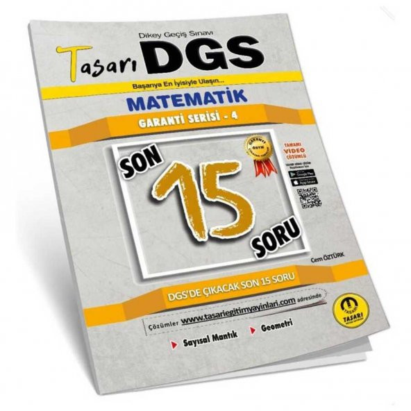 Tasarı Eğitim DGS Matematik Son 15 Garanti Serisi 4 Soru Kitapçığı
