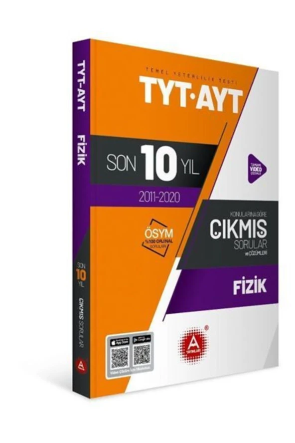 TYT AYT Fizik Son 10 Yıl Konularına Göre Tamamı Çözümlü Çıkmış Sorular A Yayınları