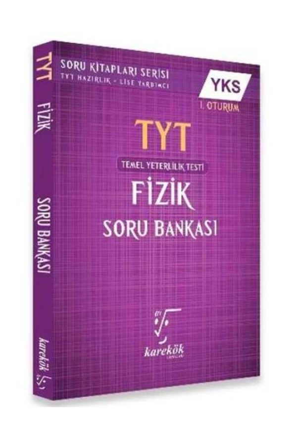 TYT Fizik Soru Bankası Karekök Yayınları