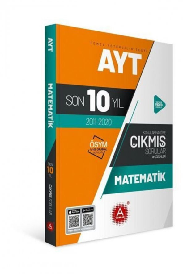 AYT Matematik Son 10 Yıl Konularına Göre Tamamı Çözümlü Çıkmış Sorular A Yayınları