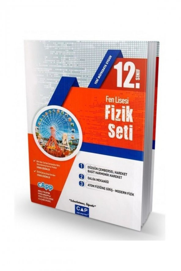 12. Sınıf Fen Lisesi Fizik Seti (Çap Yayınları)