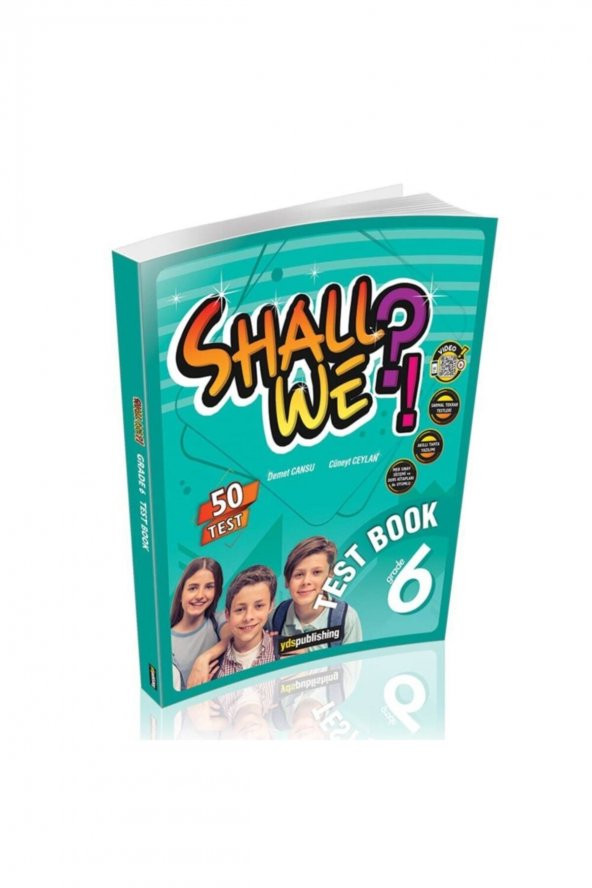 6.SINIF SHALL WE LGS TEST BOOK