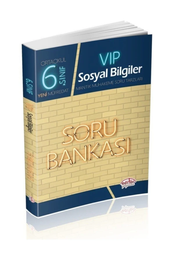 Editör 6.Sınıf Vip Sosyal Bilgiler Soru Kitabı