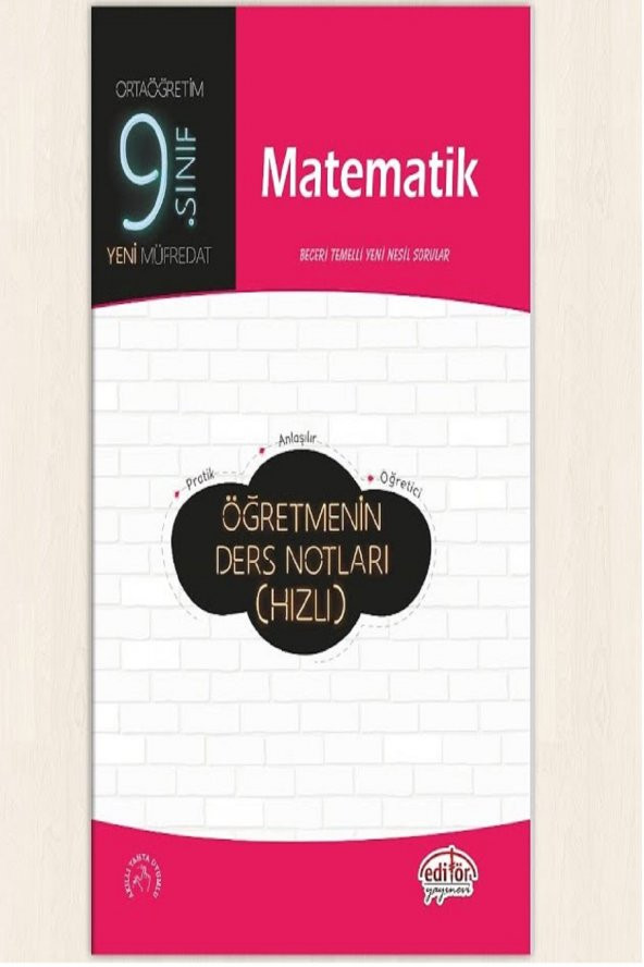 Editör 9.sınıf Matematik Öğretmenin Hızlı Ders Notları