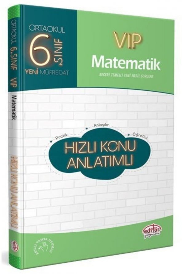 Editör Yayınevi 6. Sınıf Vıp Matematik Hızlı Konu Anlatımlı