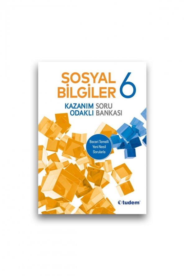 Tudem Yayınları 6. Sınıf Sosyal Bilgisi Kazanım Odaklı Soru Bankası