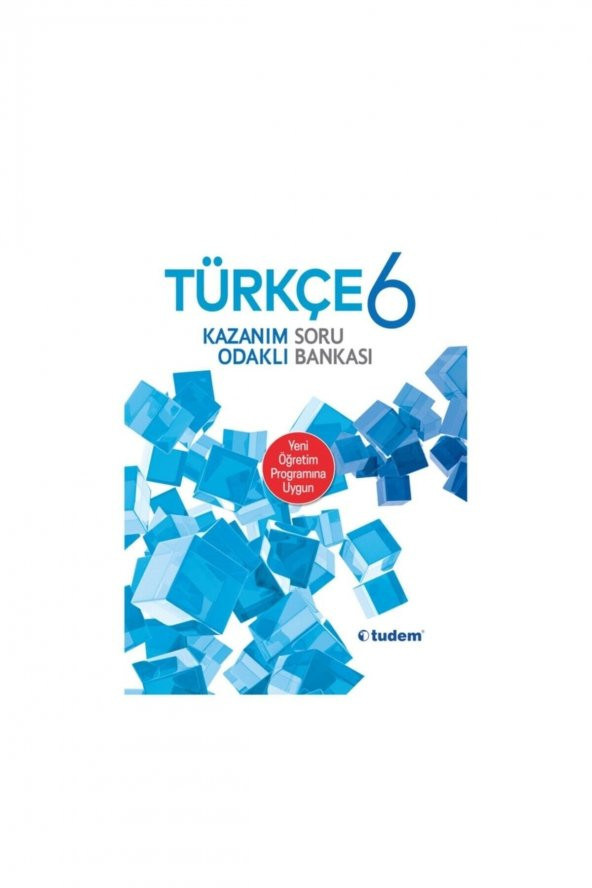 Tudem Yayınları 6. Sınıf Türkçe Kazanım Odaklı Soru Bankası