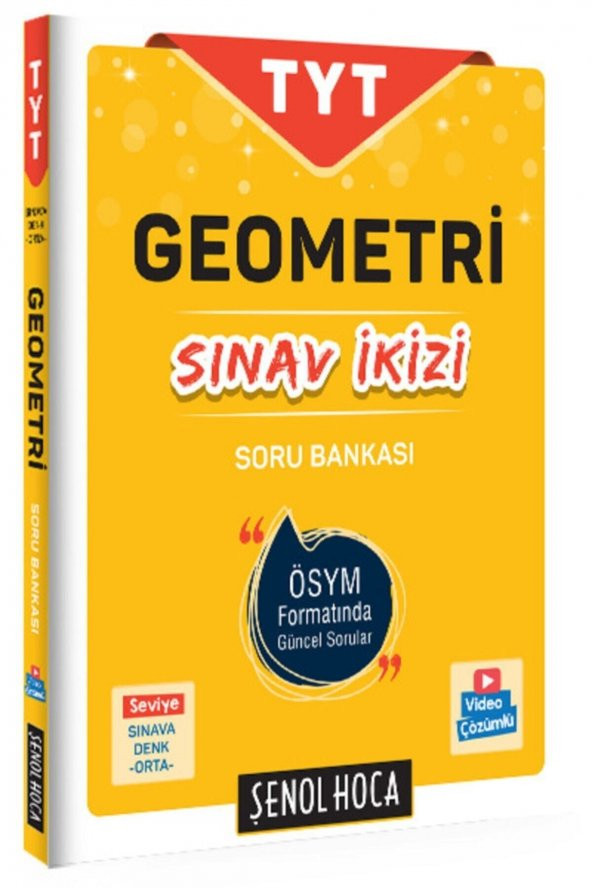TYT Geometri Sınav İkizi Soru Bankası Şenol Hoca Yayınları