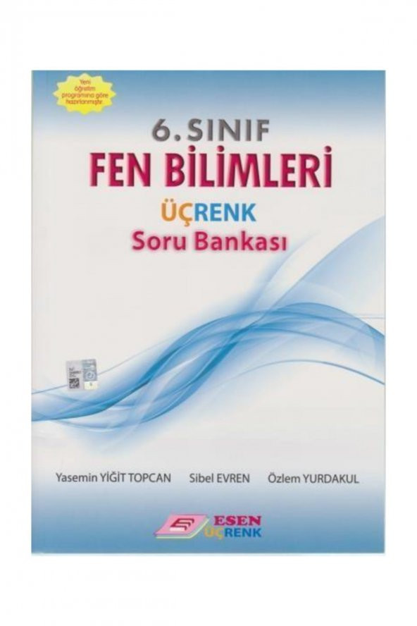 6. Sınıf Fen Bilimleri Üçrenk Soru Bankası Esen Yayınları